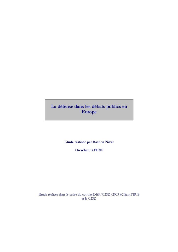 La défense dans les débats publics en Europe
