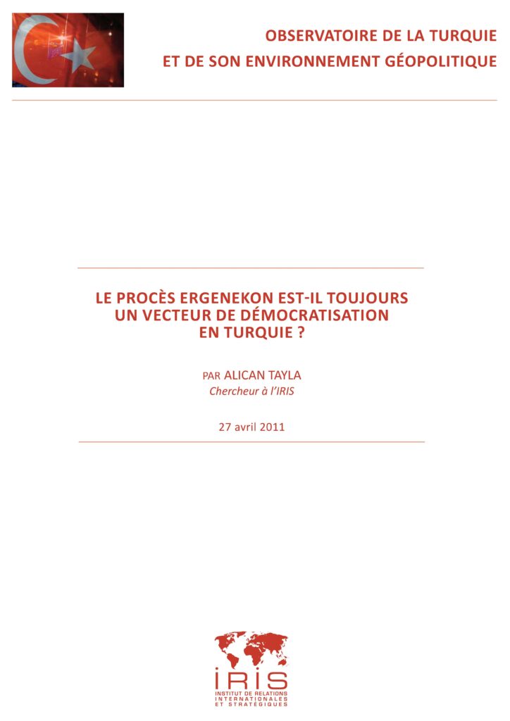 Le procès Ergenekon est-il toujours un vecteur de démocratisation en Turquie ?
