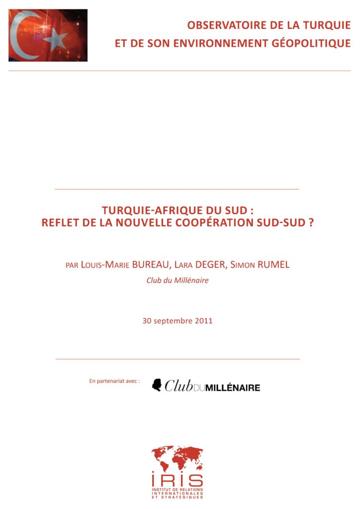 Turquie-Afrique du Sud : reflet de la nouvelle coopération sud-sud ?
