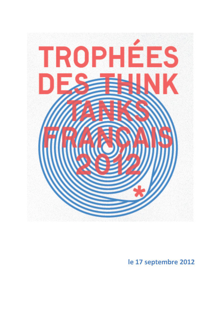 L’IRIS remporte le prix « stratégie de communication » aux trophées des Think Tanks 2012
