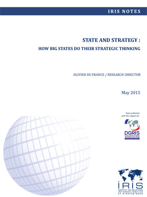 State and Strategy : How Big States Do their Strategic Thinking
