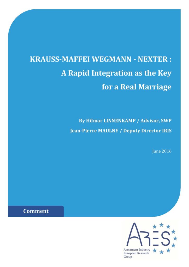Krauss-Maffei Wegmann – Nexter: A Rapid Integration as the Key for a Real Marriage