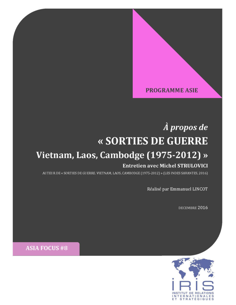 A propos de « Sorties de guerre. Vietnam, Laos, Cambodge (1975-2012) »
