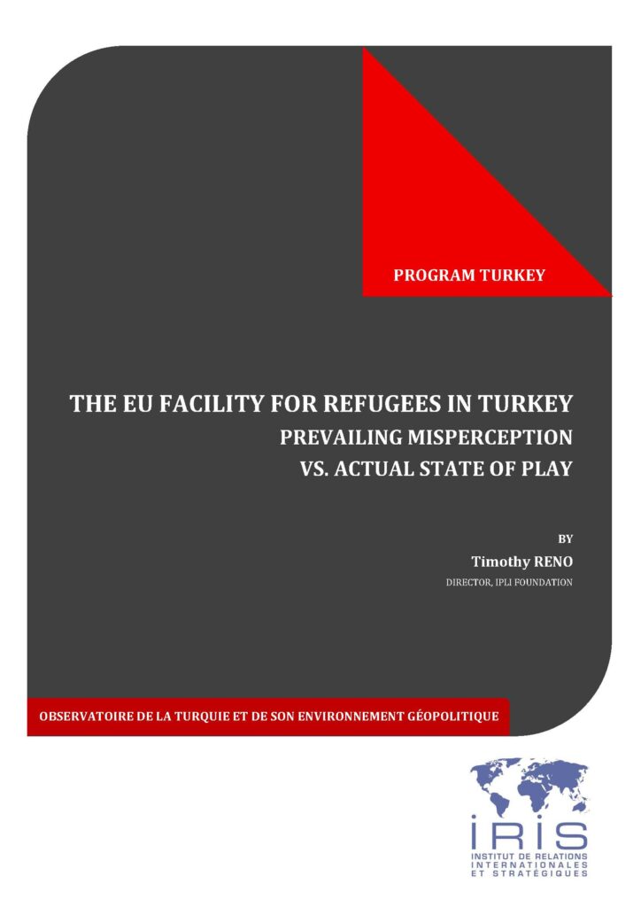 The EU Facility for Refugees in Turkey – Prevailing Misperception vs. Actual State of Play

