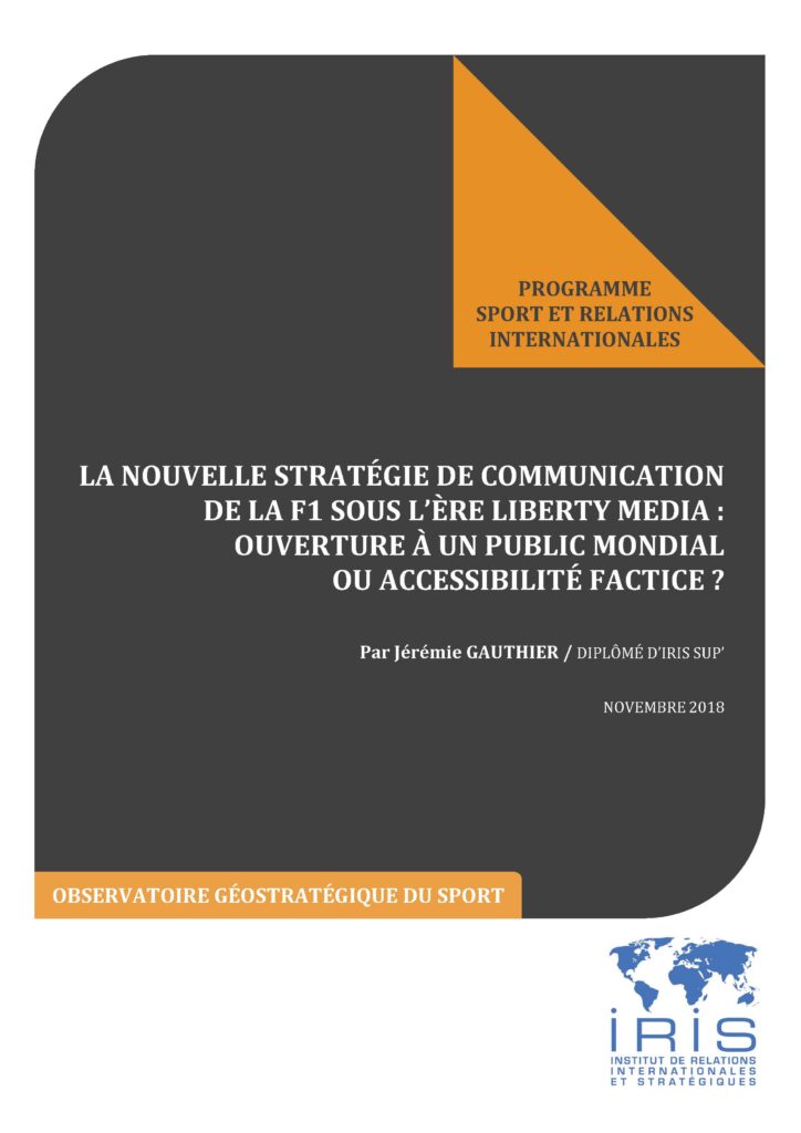 La nouvelle stratégie de communication de la F1 sous l’ère Liberty Media : ouverture à un public mondial ou accessibilité factice ?
