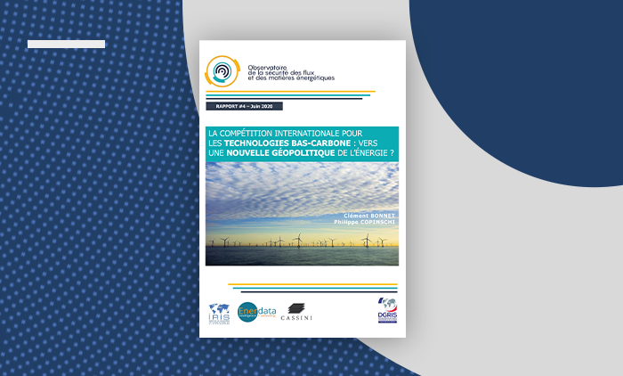 [ÉTUDE] La compétition internationale pour les technologies bas-carbone : vers une nouvelle géopolitique de l’énergie ?
