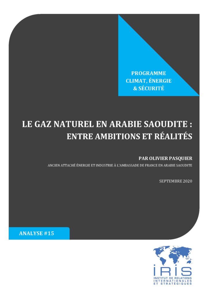Le gaz naturel en Arabie Saoudite : entre ambitions et réalités