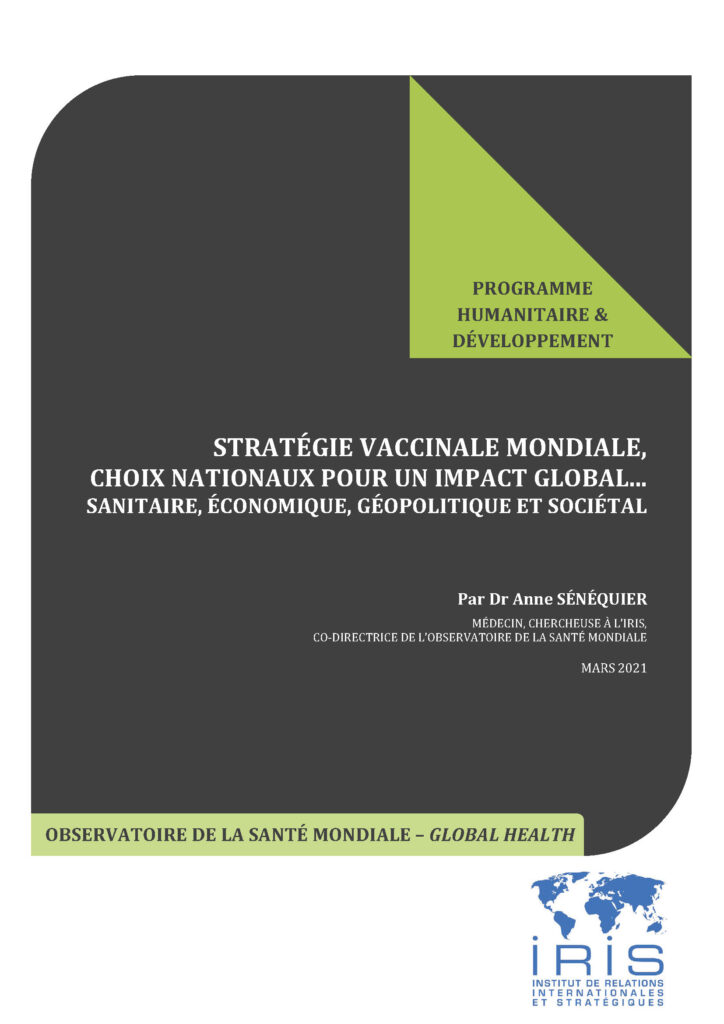 Stratégie vaccinale mondiale, choix nationaux pour un impact global

