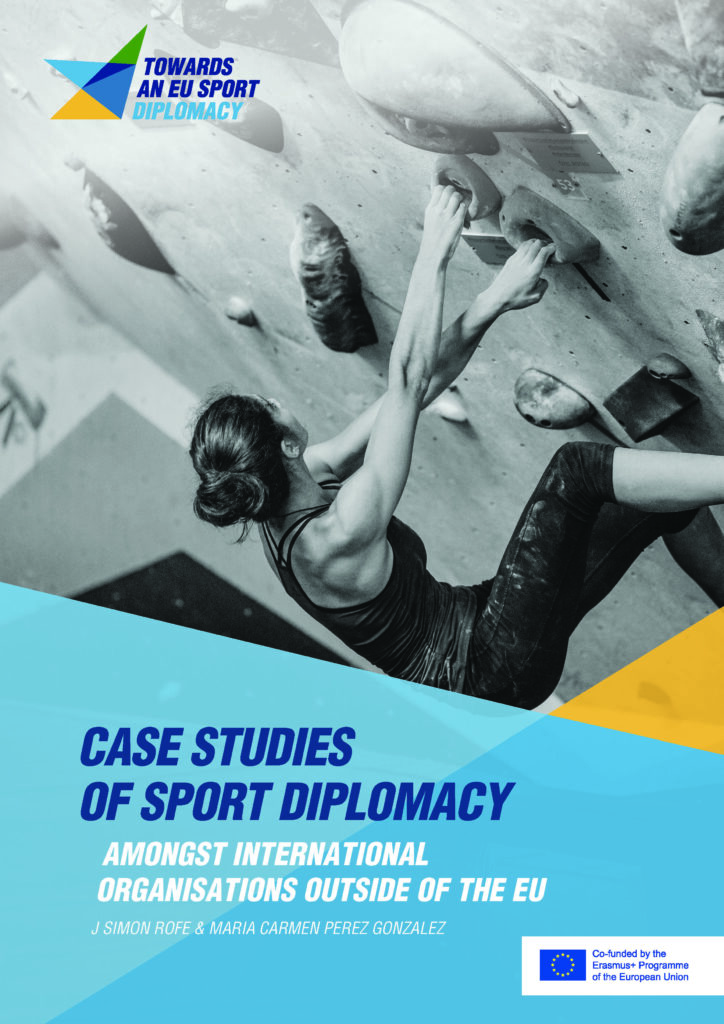 Case Studies of Sport Diplomacy: Amongst International Organisations outside of the EU
