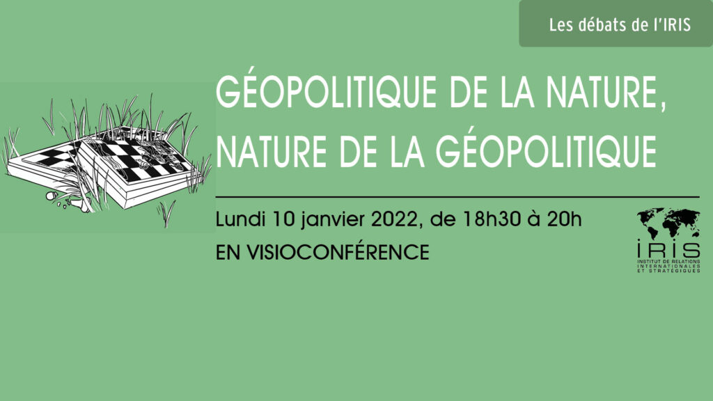 Géopolitique de la nature, nature de la géopolitique
