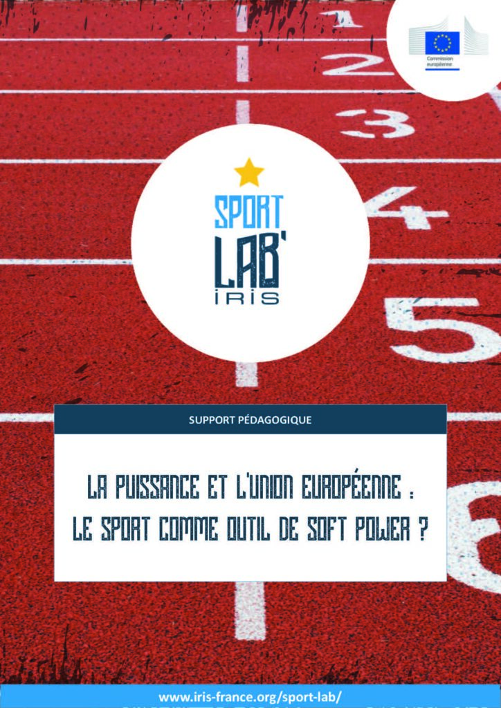 [Sport Lab’] La puissance et l’Union européenne : le sport comme outil de soft power ?
