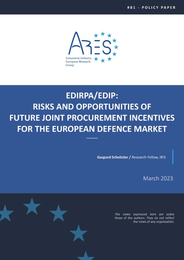 EDIRPA/EDIP: Risks and Opportunities of Future Joint Procurement Incentives for the European Defence Market

