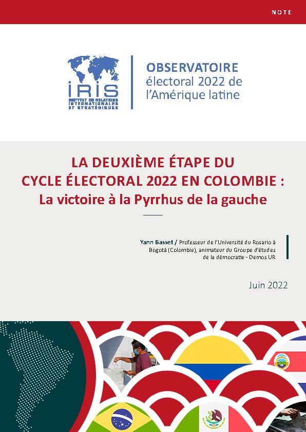 La deuxième étape du cycle électoral 2022 en Colombie : la victoire à la Pyrrhus de la gauche

