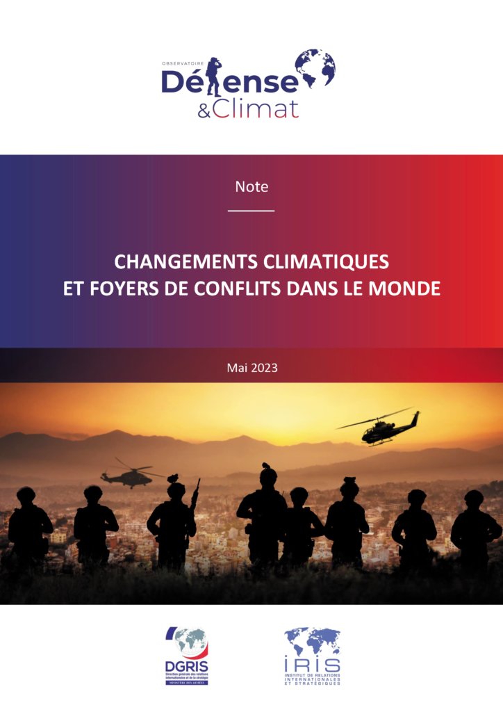 Changements climatiques et foyers de conflits dans le monde
