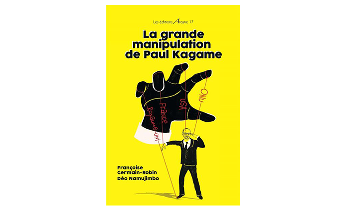 « La grande manipulation de Paul Kagamé » – 4 questions à Françoise Germain-Robin et Deo Namujimbo