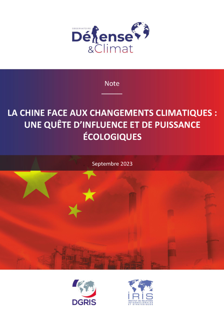 La Chine face aux changements climatiques : une quête d’influence et de puissance écologiques
