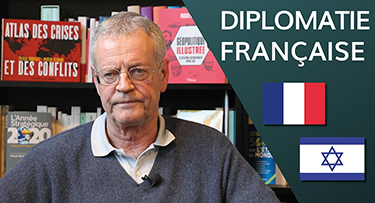 La diplomatie française et le conflit israélo-palestinien
