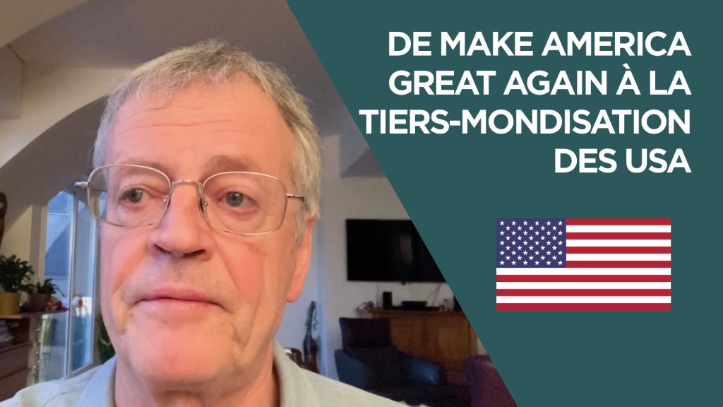 De Make America Great Again à la tiers-mondisation des USA
