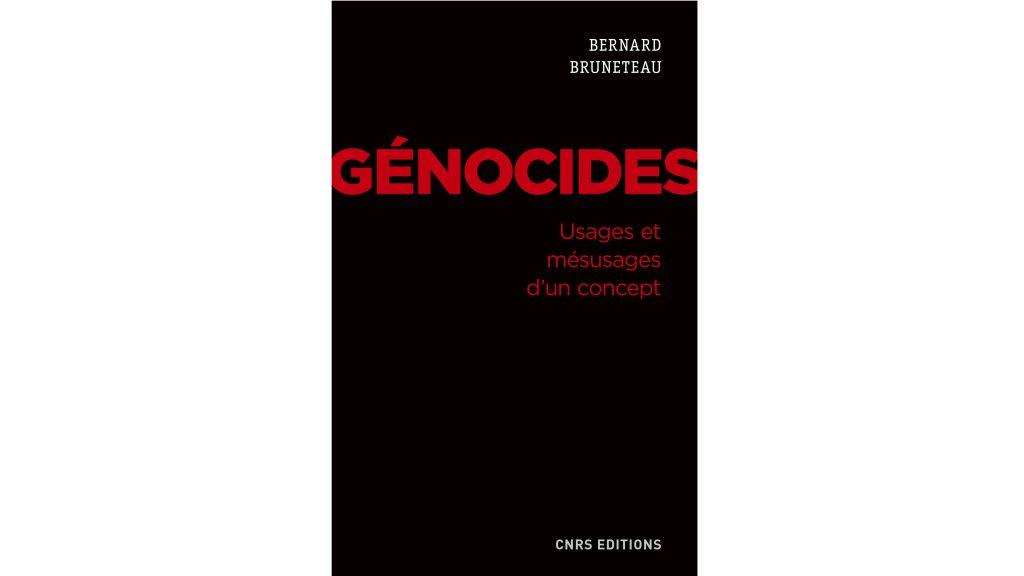 « Génocides – Usages et mésusages d’un concept » – 4 questions à Bernard Bruneteau