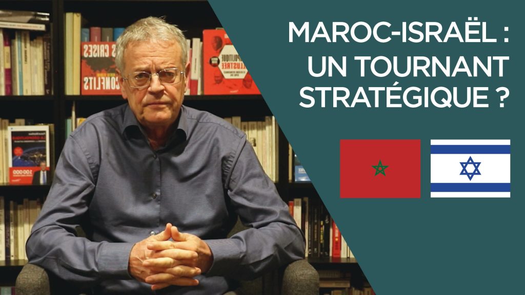 Maroc-Israël : un tournant stratégique ?
