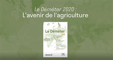 Le Déméter 2020 : l’avenir de l’agriculture