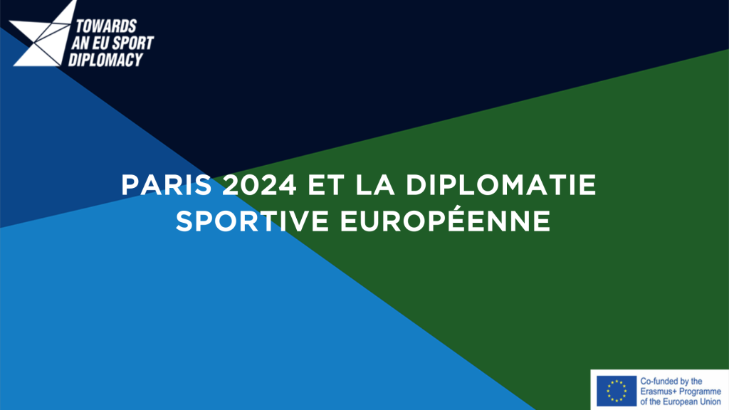 Paris 2024 et la diplomatie sportive européenne
