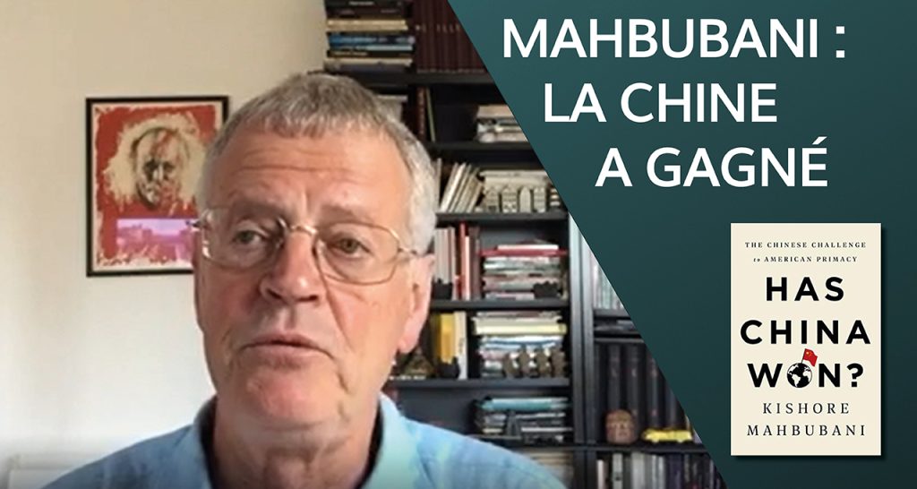 Mahbubani : la Chine a gagné