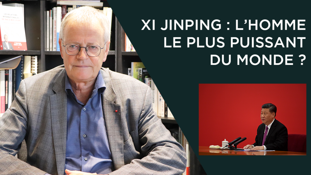 Xi Jinping : l&rsquo;homme le plus puissant du monde ?
