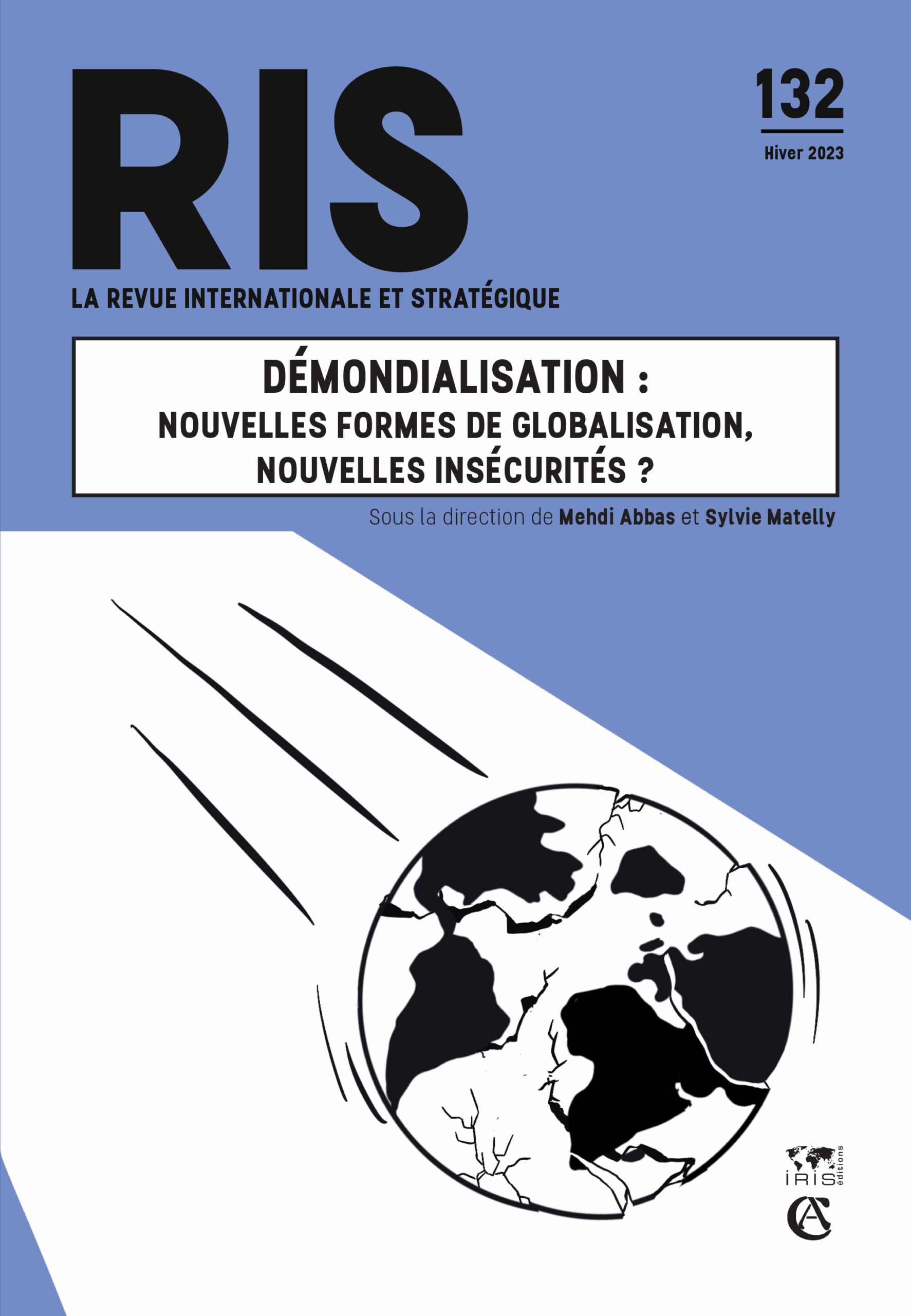 [EBOOK] Démondialisation : nouvelles formes de globalisation, nouvelles insécurités ?