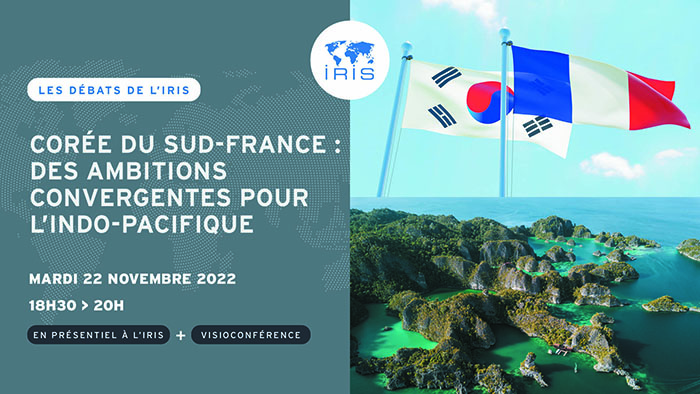 Corée du Sud-France : des ambitions convergentes pour l&rsquo;Indo-Pacifique
