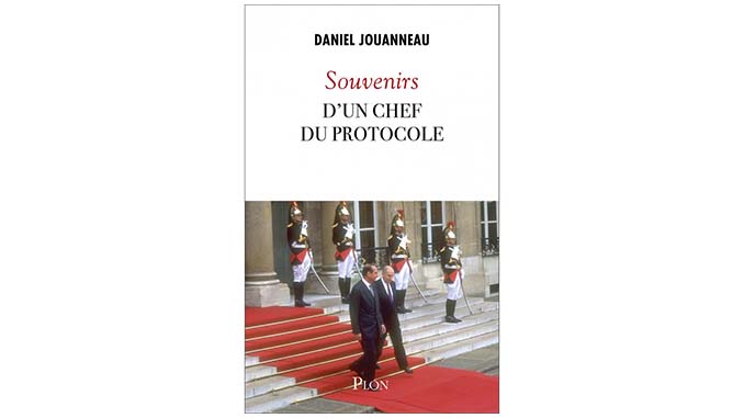 « Souvenirs d’un chef du protocole » – 4 questions à Daniel Jouanneau