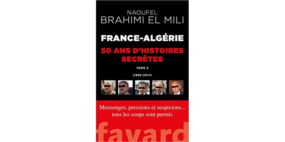 « France-Algérie ; 50 ans d’histoires secrètes » – 3 questions à Naoufel Brahimi El Mili
