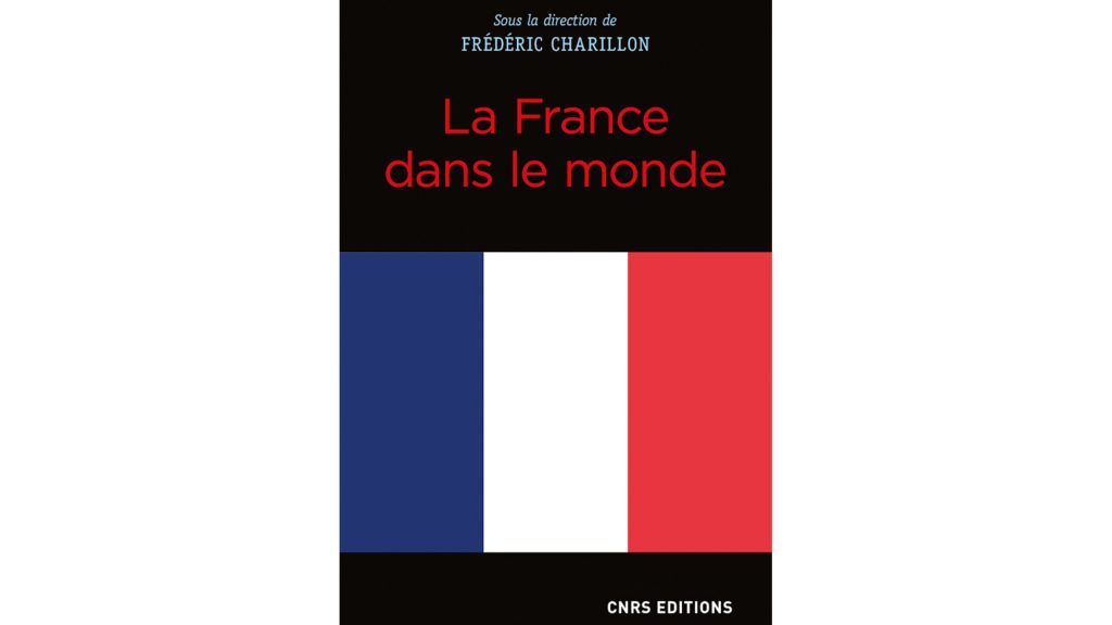 « La France dans le monde » – 3 questions à Frédéric Charillon
