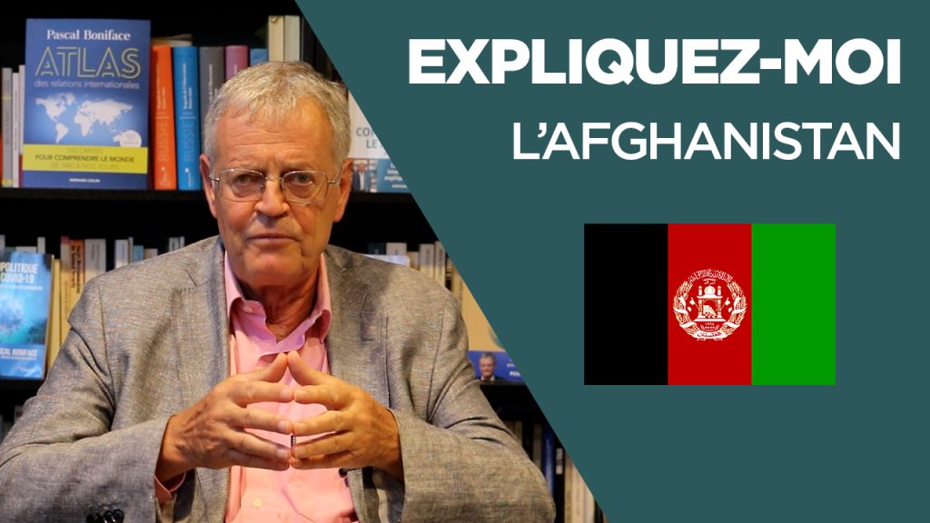 Expliquez-moi… L’Afghanistan