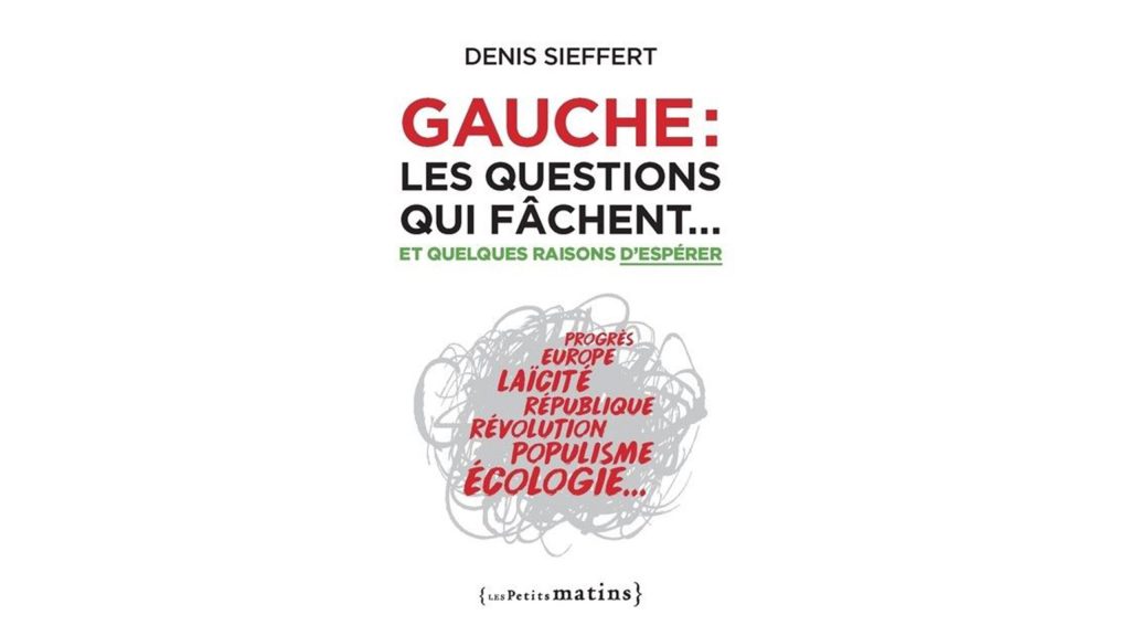« Gauche : les questions qui fâchent » – 4 questions à Denis Sieffert