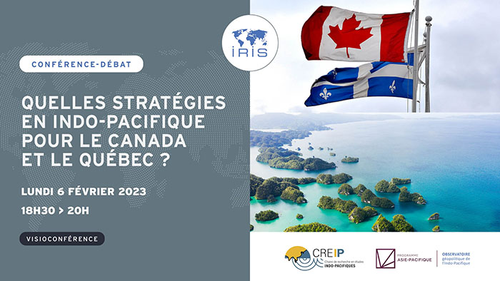 Quelles stratégies en Indo-Pacifique pour le Canada et le Québec ?