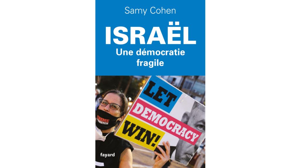 « Israël, une démocratie fragile » – 4 questions à Samy Cohen