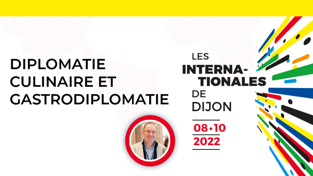 Diplomatie culinaire et gastrodiplomatie
