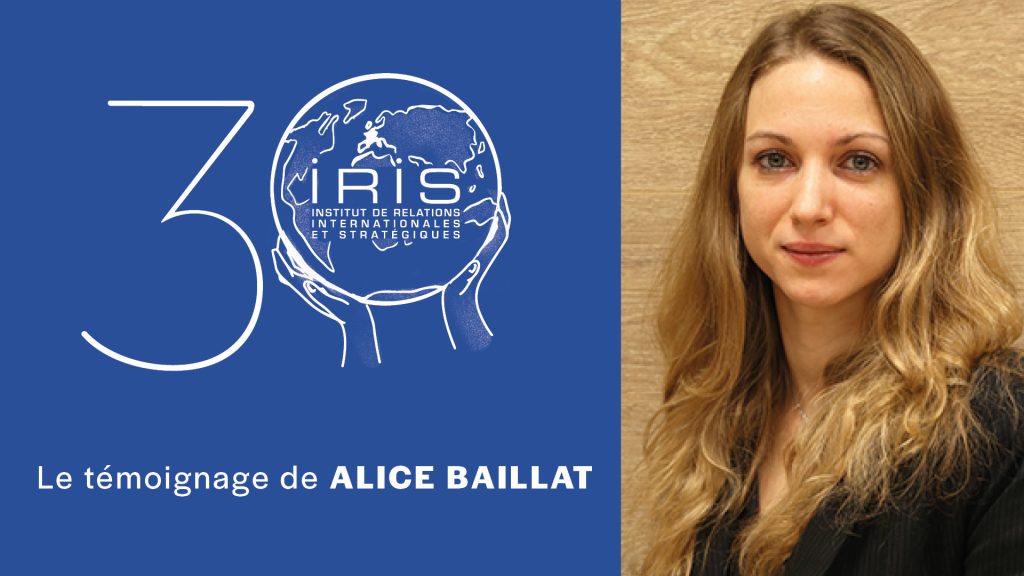 30 ans de l’IRIS : le témoignage d’Alice Baillat