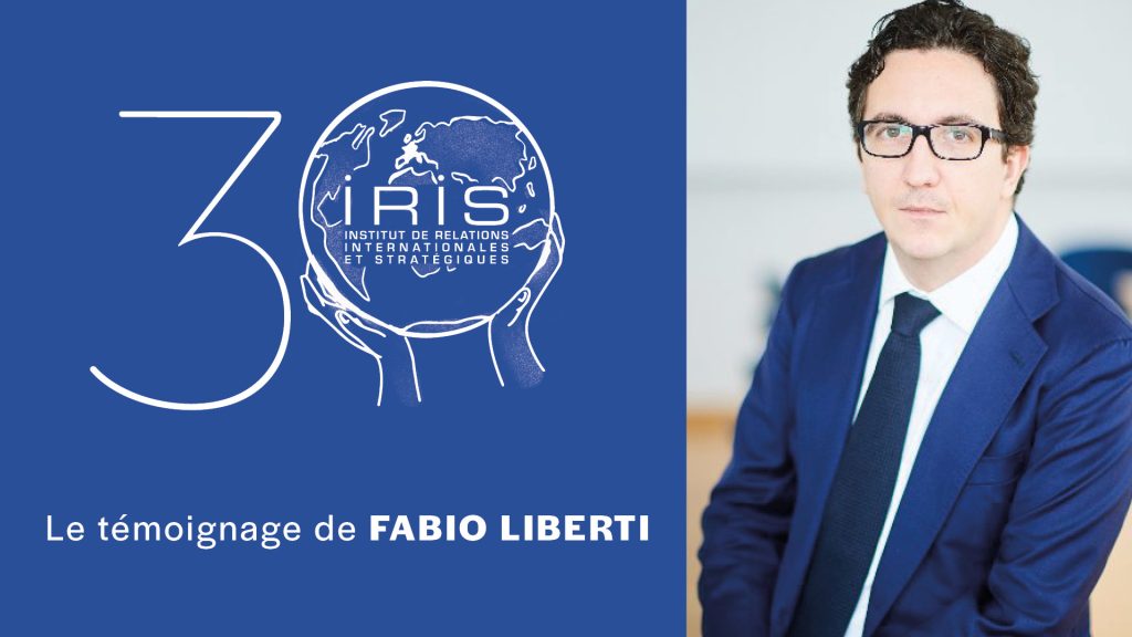 30 ans de l’IRIS : le témoignage de Fabio Liberti