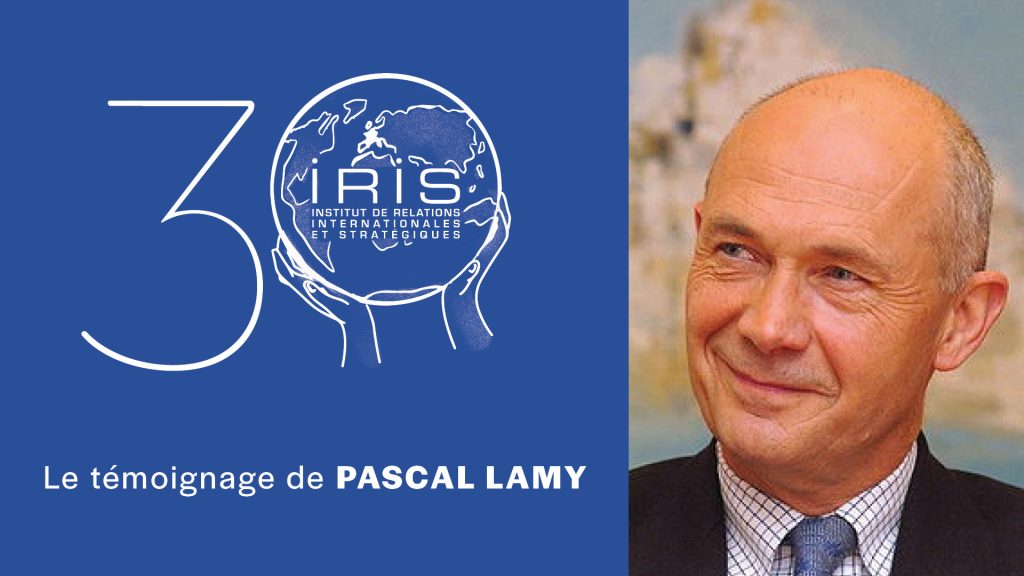 30 ans de l’IRIS : le témoignage de Pascal Lamy
