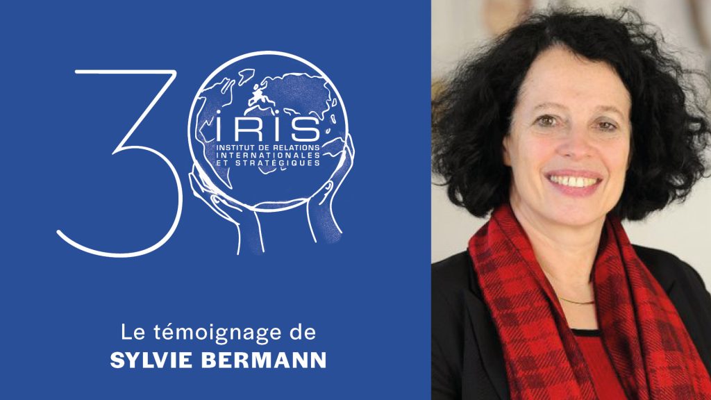 30 ans de l’IRIS : le témoignage de Sylvie Bermann