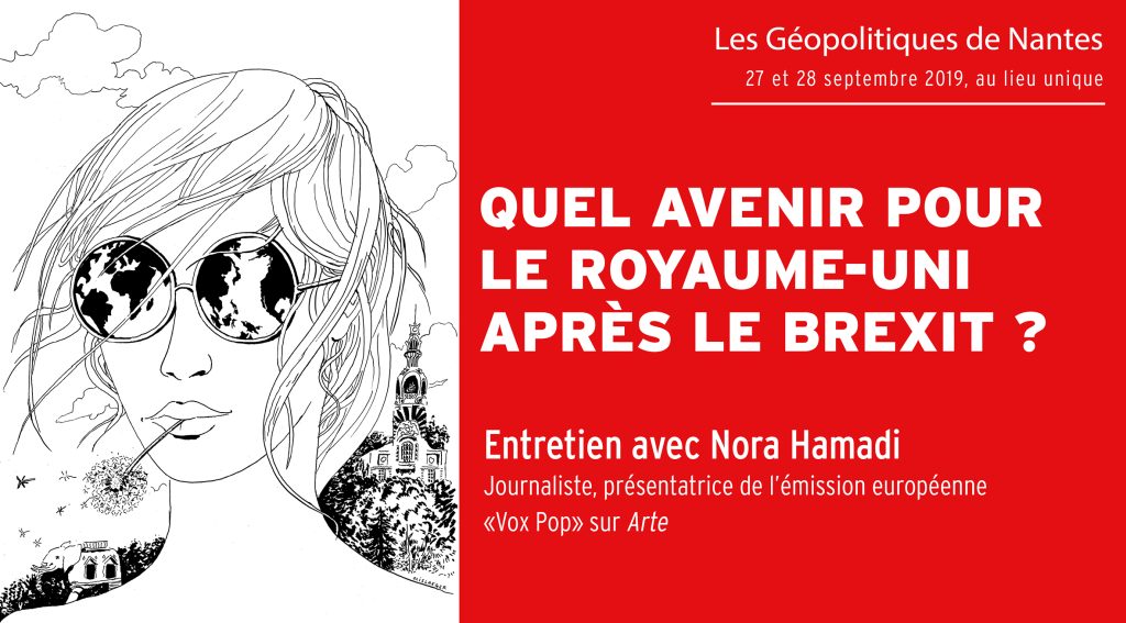 Quel avenir pour le Royaume-Uni après le Brexit ?
