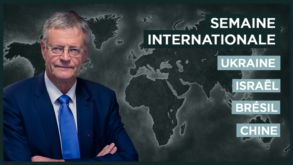 Semaine internationale | Ukraine, Brésil, Israël, Chine