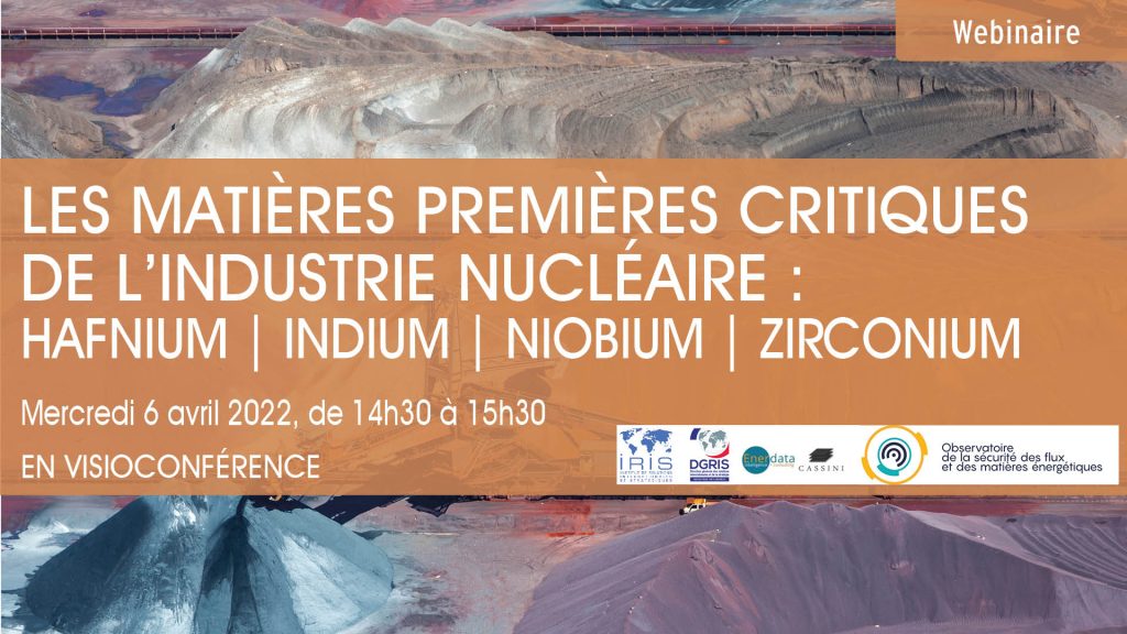 Les matières premières critiques de l’industrie nucléaire : hafnium, indium, niobium, zirconium
