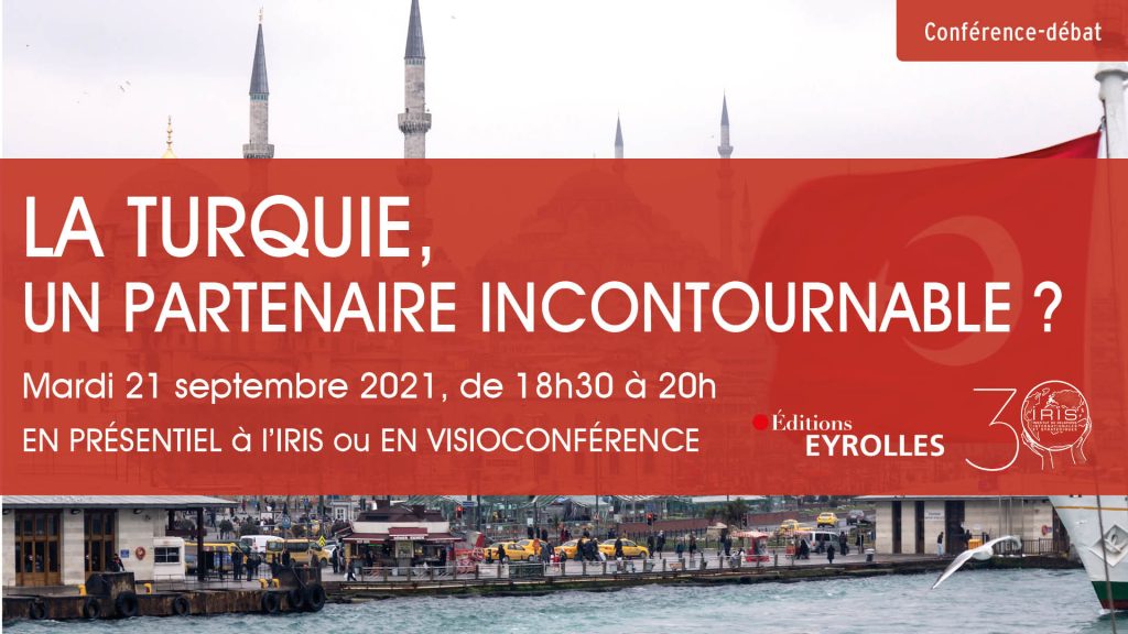 La Turquie, un partenaire incontournable ?
