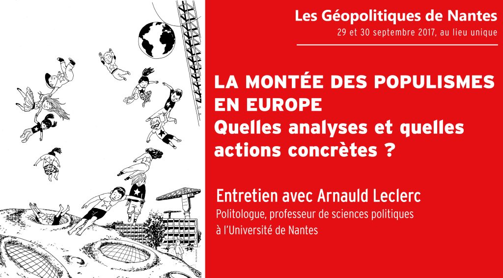La montée des populismes en Europe : quelles analyses et actions concrètes ?
