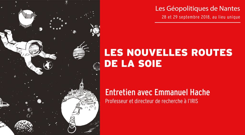 Les Nouvelles routes de la soie
