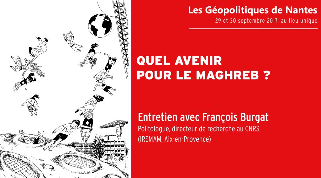 Quel avenir pour le Maghreb ?
