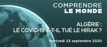 Algérie : le Covid-19 a-t-il tué le Hirak ? Entretien avec Akram Belkaïd
